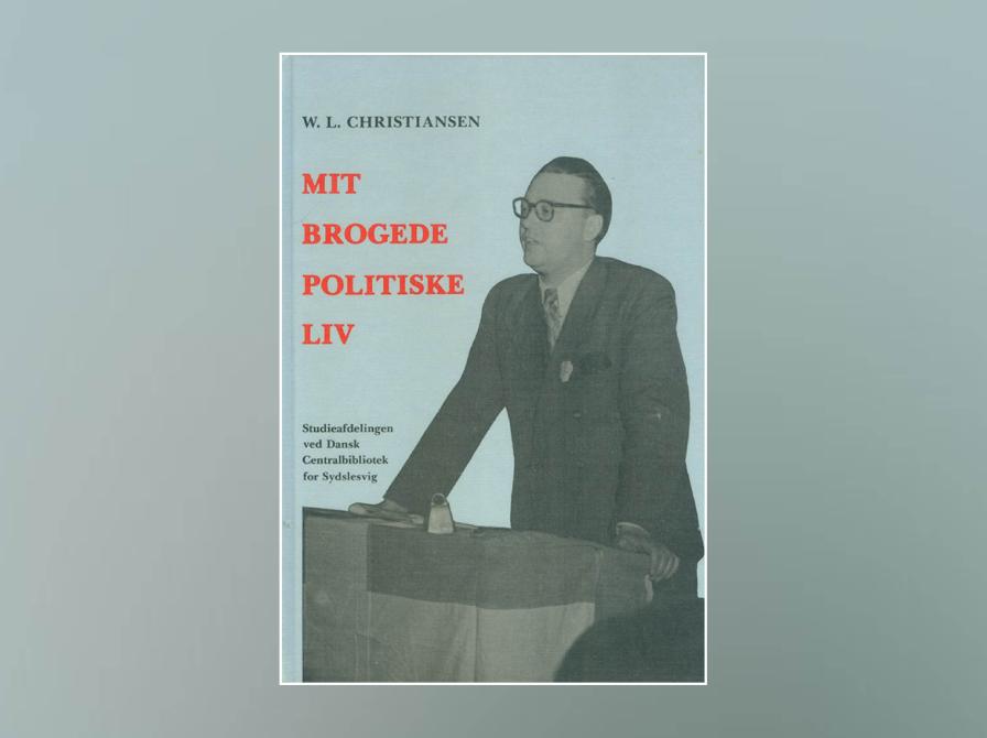 W.L. Christiansen: Mit brogede politiske liv